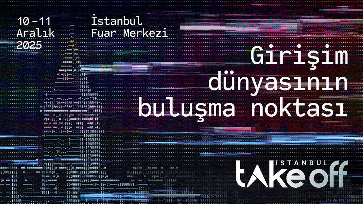 Take Off İstanbul 2025 İçin Ziyaretçi Kayıtları Devam Ediyor!