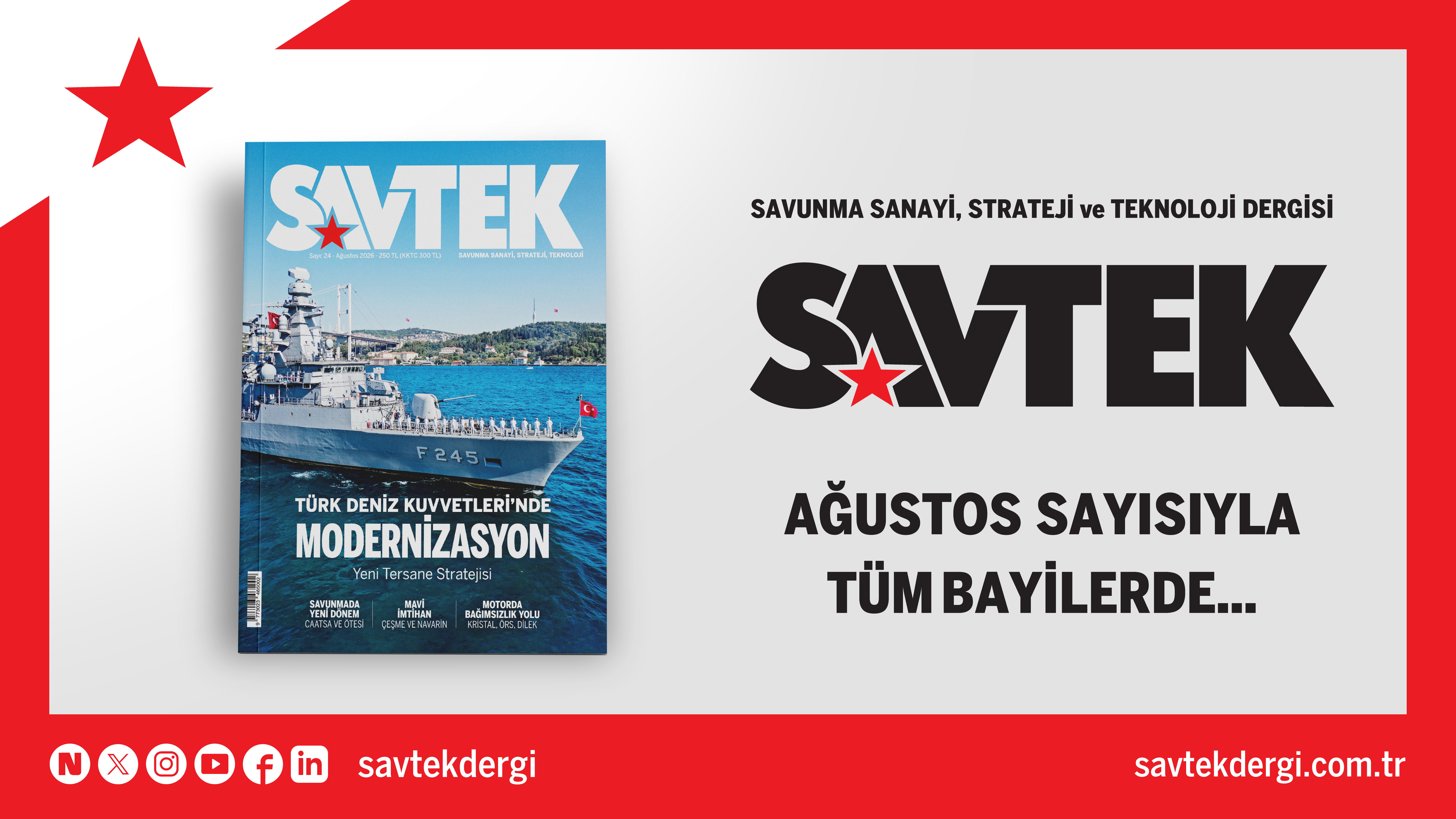 SAVTEK DERGİ AĞUSTOS SAYISI ÇIKTI!